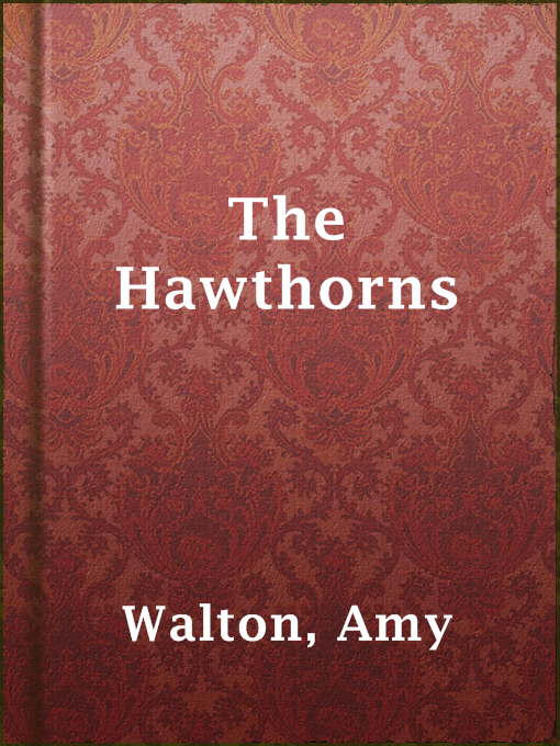 Title details for The Hawthorns by Amy Walton - Available